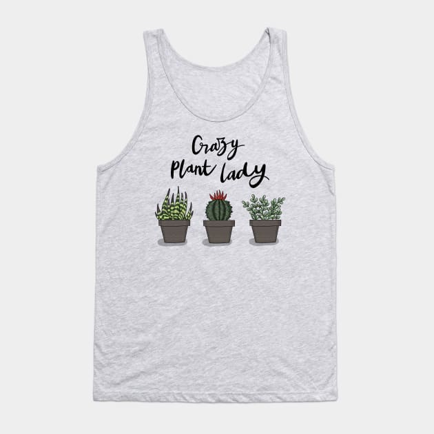 Crazy Plant Lady Tank Top by valentinahramov